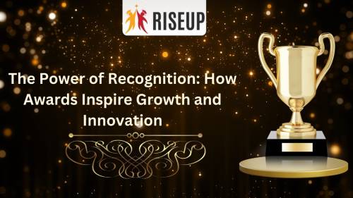 The Power of Recognition: How Awards Inspire Growth and Innovation